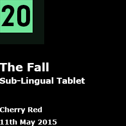20. The Fall - Sub-Lingual Tablet